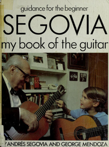 Maggiori informazioni su "Segovia my book of the guitar"