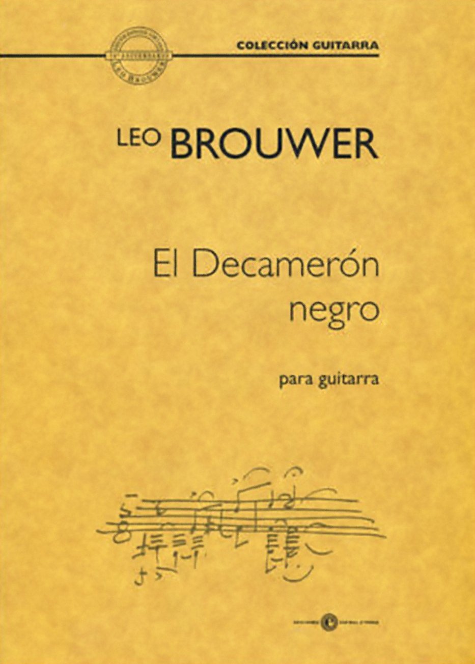 Leo Brouwer, El Decameron Negro