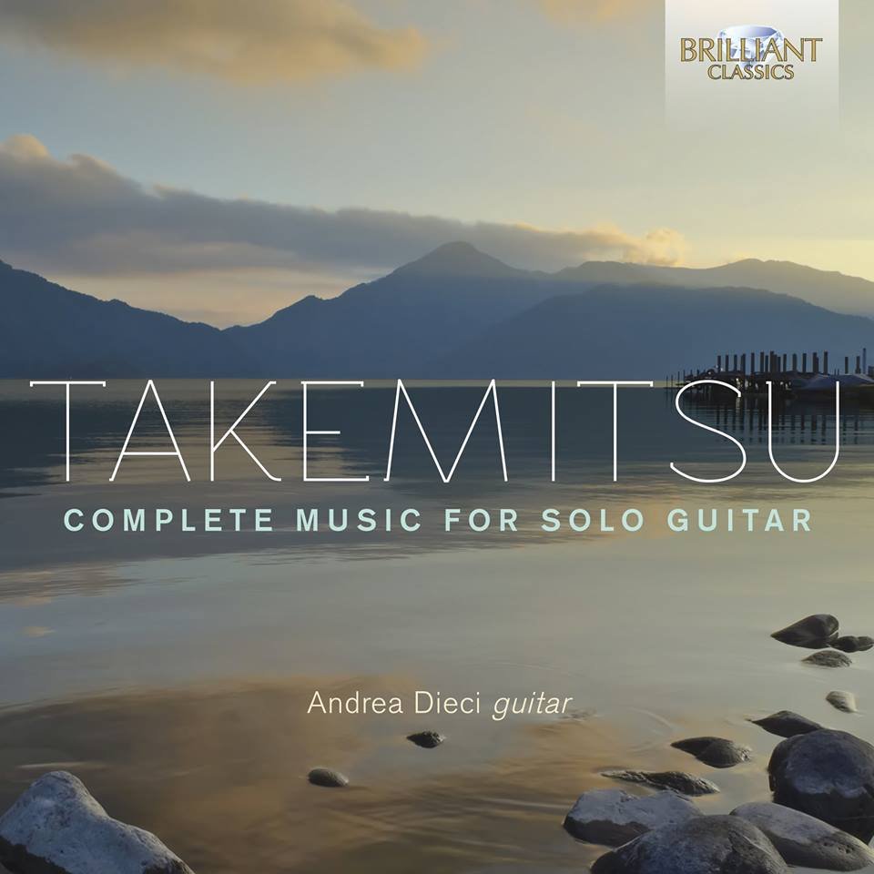 Takemitsu Complete Music for Solo Guitar, Andrea Dieci