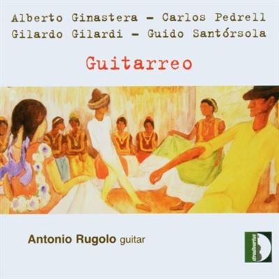 Guitarreo - Antonio Rugolo