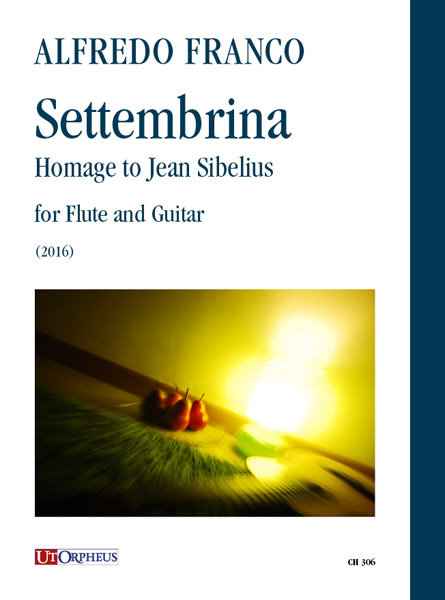 A. Franco, Settembrina. Homage to Jean Sibelius per Flauto e Chitarra