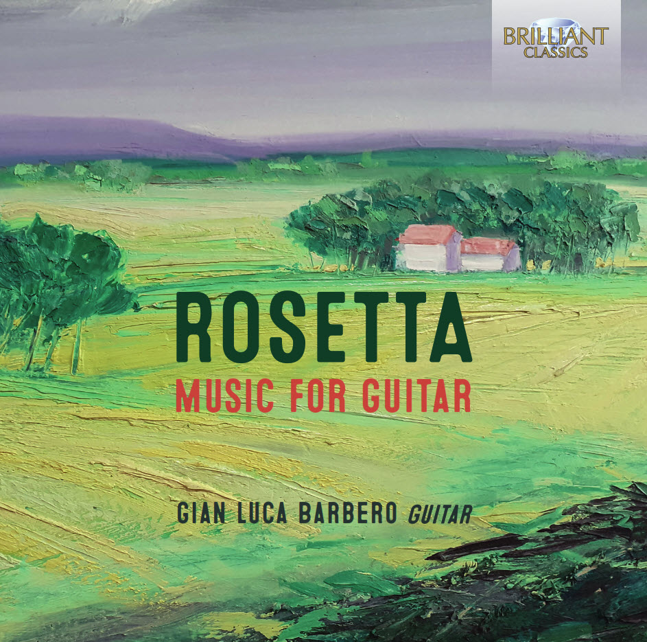 Rosetta - Music for Guitar, Gianluca Barbero